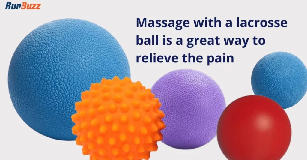 Use a massage ball or lacrosse ball to massage the plantar fascia