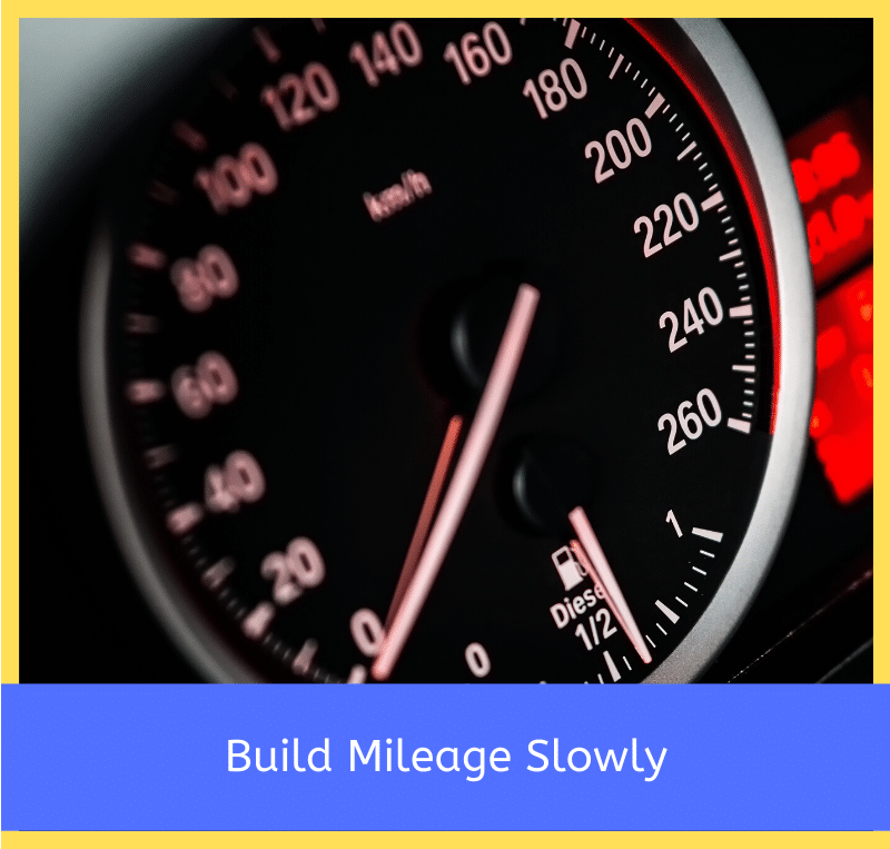  Build-Mileage-Slowly