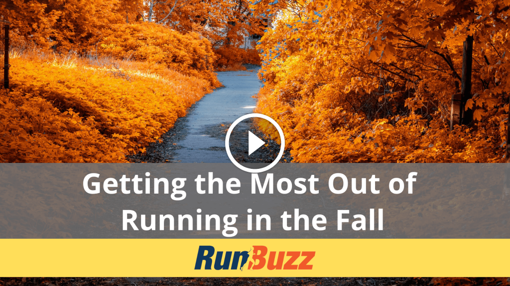 Runner Fall Fun Getting the Most Out of Running in the Fall | RunBuzz